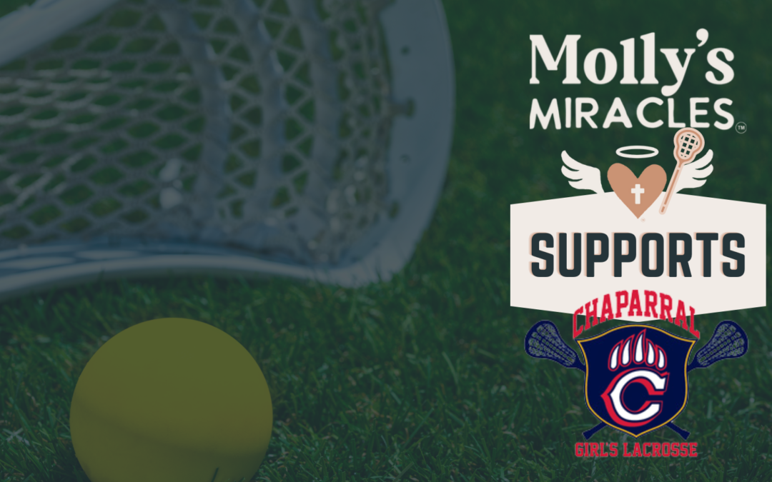 Molly’s Miracles Supports Chaparral Girl’s Lacrosse