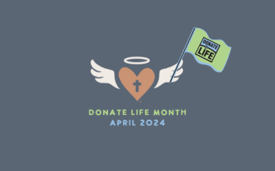 Donate Life Month- April 2024