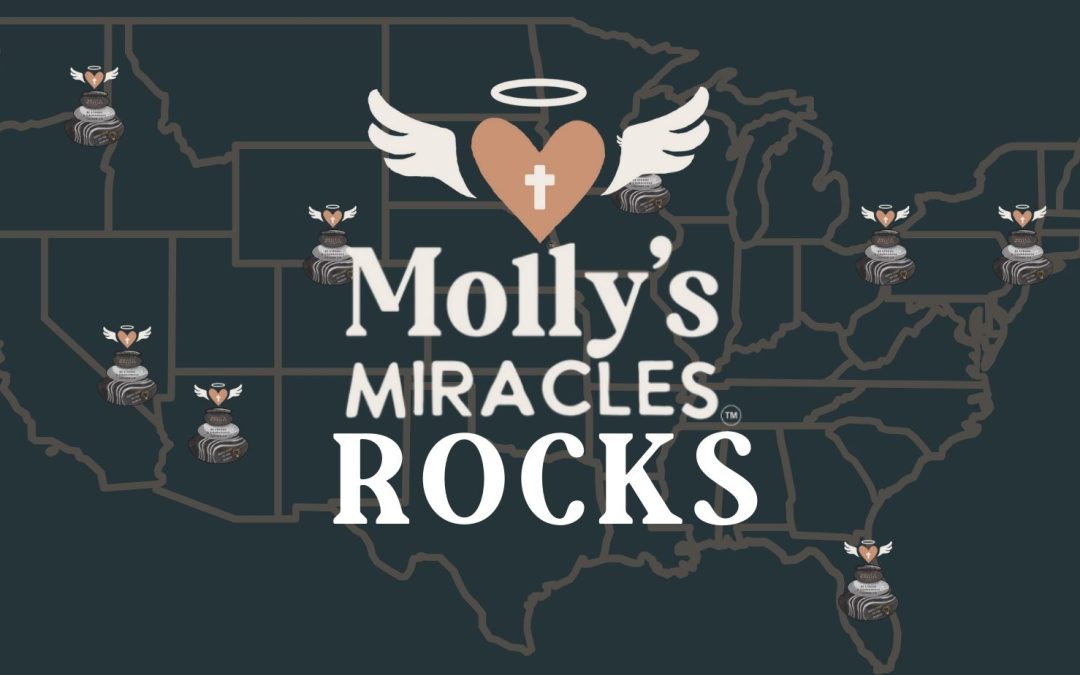 Molly’s Miracles Rocks